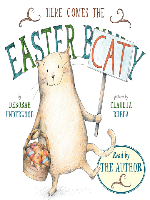 Deborah Underwood作のHere Comes the Easter Catの作品詳細 - 貸出可能